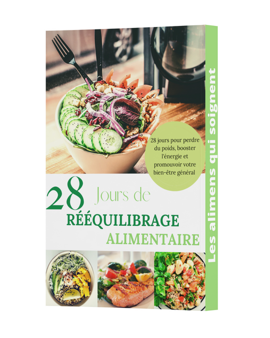 28 jours rééquilibrage alimentaire - livre recette healthy